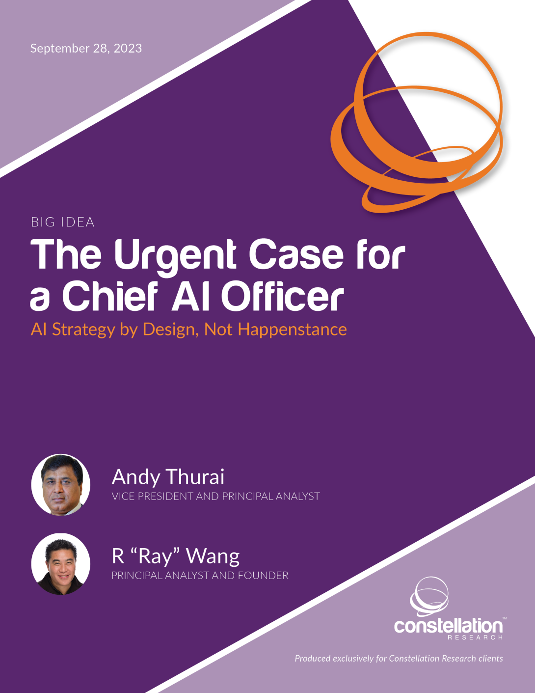 Research Summary: The Urgent Case For A Chief AI Officer | R "Ray" Wang